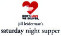 God's Love We Deliver Jill Leiderman's Saturday Night Supper June 4th 2005